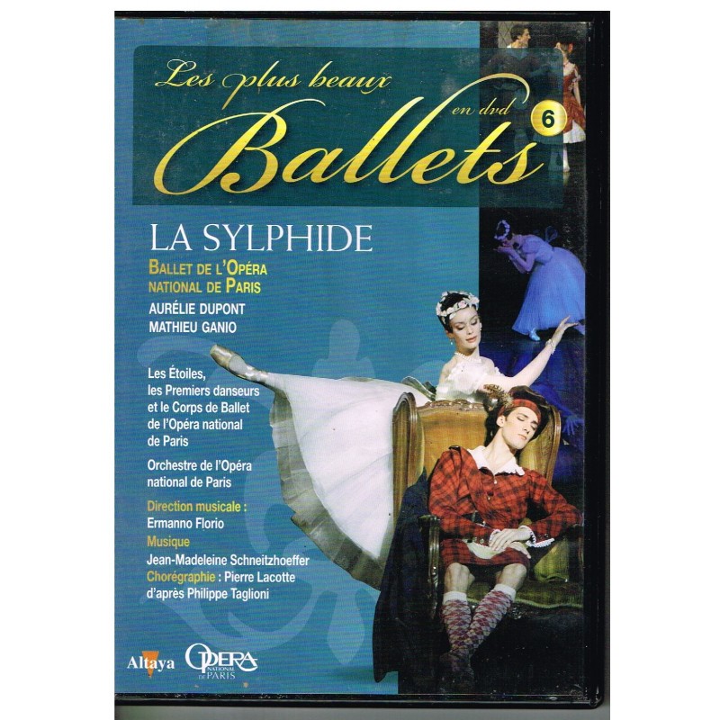 DVD LA SYLPHIDE - LES PLUS BEAUX BALLETS EN DVD - N° 6 