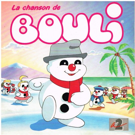 DISQUE 45 TOURS - LA CHANSON DE BOULI