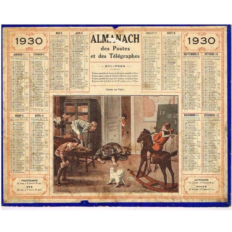 CALENDRIER ALMANACH DES POSTES ET DES TELEGRAPHES 1930 - LA CHASSE AU TIGRE