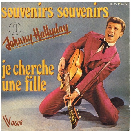 DISQUE 45 TOURS 17 cm N° 1. JOHNNY HALLYDAY - SOUVENIRS SOUVENIRS - JE CHERCHE UNE FILLE