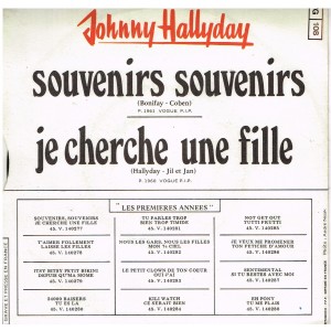 DISQUE 45 TOURS 17 cm N° 1. JOHNNY HALLYDAY - SOUVENIRS SOUVENIRS - JE CHERCHE UNE FILLE