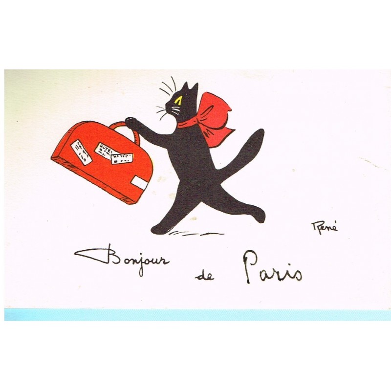 CARTE POSTALE CHAT NOIR "BONJOUR DE PARIS" - SIGNEE RENE