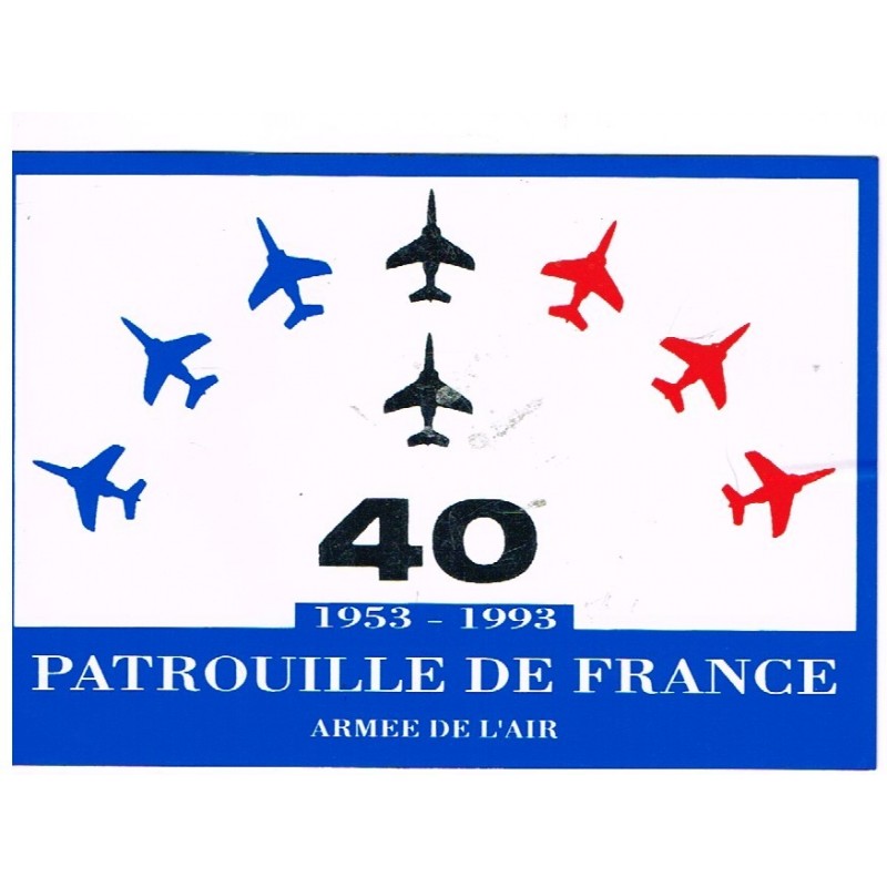 ADHESIF 40 ANS DE LA PATROUILLE DE FRANCE 1953 - 1993