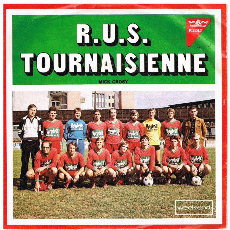 DISQUE 45 TOURS R.U.S. TOURNAISIENNE et R.R.C. TOURNAI