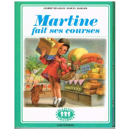 LIVRE : MARTINE FAIT SES COURSES