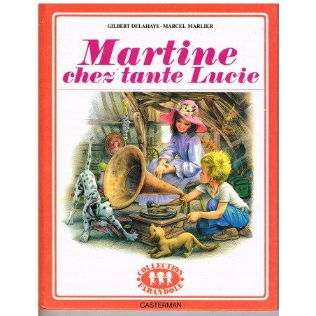 LIVRE : MARTINE CHEZ TANTE LUCIE