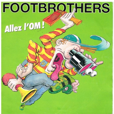 DISQUE 45 TOURS 17 cm BIEM  ALLEZ L'OM - FOOTBROTHERS