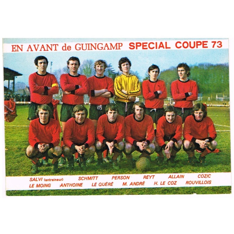 CARTE POSTALE GUINGAMP -  FOOT : EN AVANT DE GUINGAMP SPECIAL COUPE 73