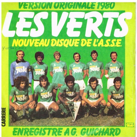 DISQUE 45 TOURS 17 cm SP  LES VERTS - VERSION ORIGINALE 1980