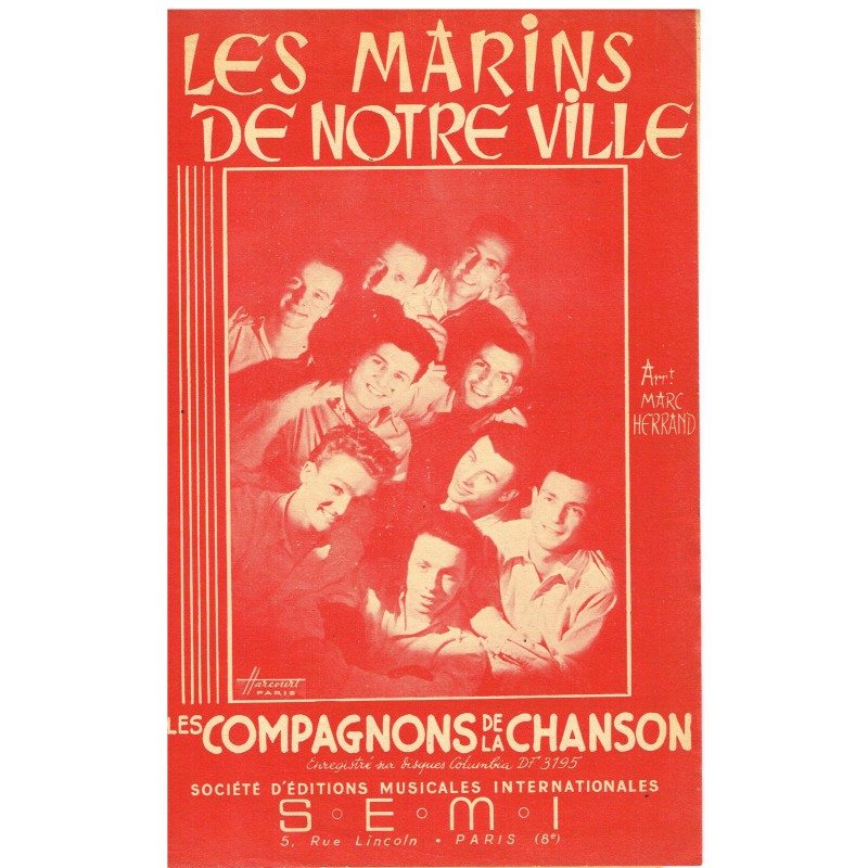 PARTITION DES COMPAGNONS DE LA CHANSON - LES MARINS DE NOTRE VILLE