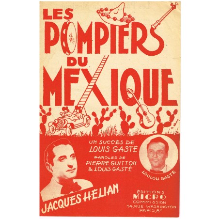 PARTITION DE JACQUES HELIAN ET SON ORCHESTRE - LES POMPIERS DU MEXIQUE