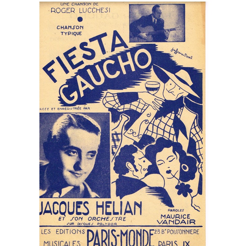 PARTITION DE JACQUES HELIAN ET SON ORCHESTRE - FIESTA GAUCHO