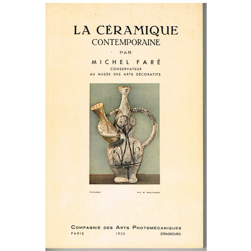 LIVRE D'ART : LA CERAMIQUE CONTEMPORAINE par MICHEL FARE