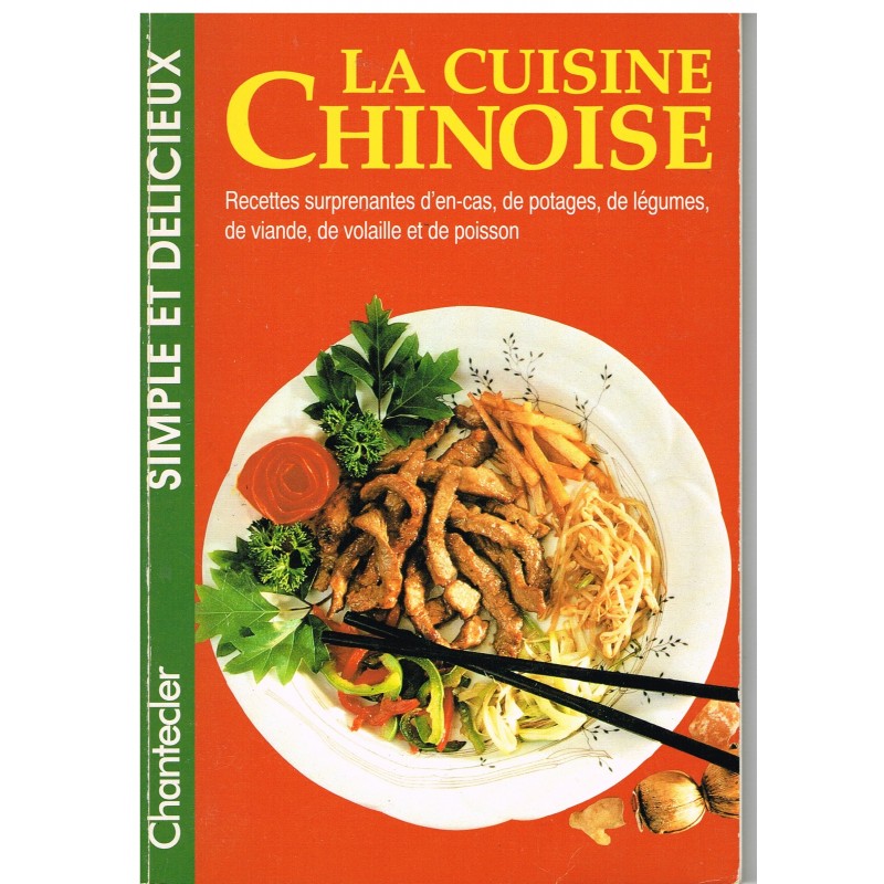 LIVRE - LA CUISINE CHINOISE