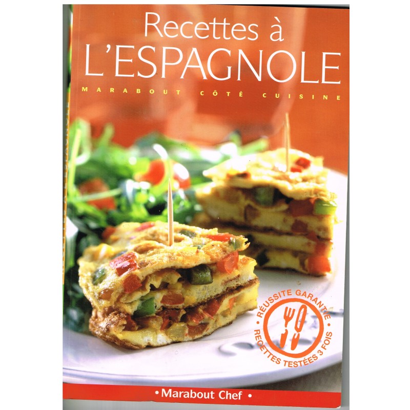 LIVRE - RECETTES A L'ESPAGNOLE