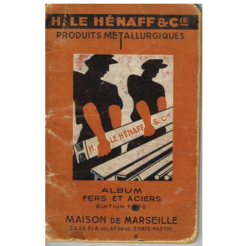 LIVRE - PRODUITS METALLURGIQUES - ALBUM FERS ET ACIERS