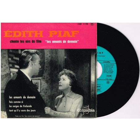 DISQUE 45 TOURS BIEM 17 cm LP EDITH PIAF CHANTE LES AIRS DU FILM "LES AMANTS DE DEMAIN"