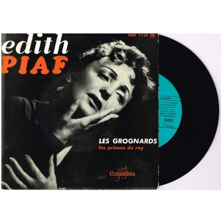 DISQUE 45 TOURS BIEM 17 cm SP EDITH PIAF - LES GROGNARDS