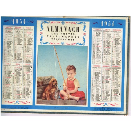 CALENDRIER ALMANACH DES POSTES TELEGRAPHES TELEPHONES 1954 - QU'Y A-T-IL AU BOUT ?