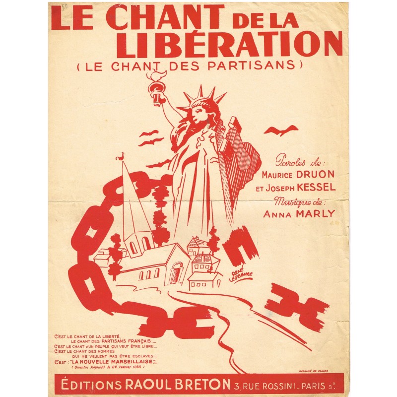 PARTITION - LE CHANT DE LA LIBERATION (LE CHANT DES PARTISANS) PARTITION - LE CHANT DE LA LIBERATION (LE CHANT DES PARTISANS)