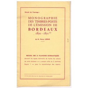 LIVRE : MONOGRAPHIE DES TIMBRES-POSTE DE L'EMISSION DE BORDEAUX 1870-1871