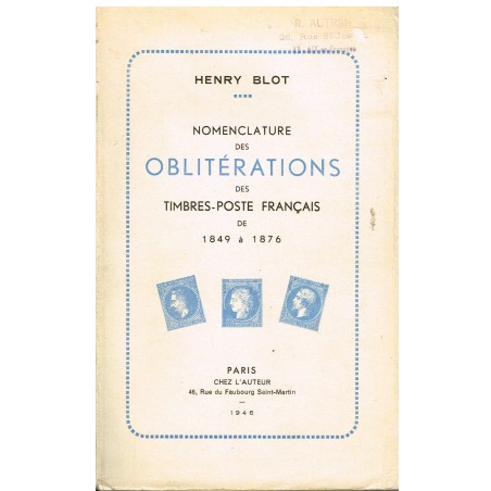 LIVRE - NOMENCLATURE DES OBLITERATIONS DES TIMBRES-POSTE FRANCAIS DE 1849 à 1876
