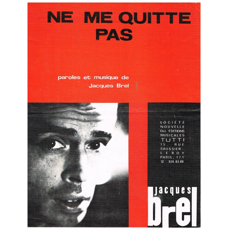 PARTITION DE JACQUES BREL - NE ME QUITTE PAS