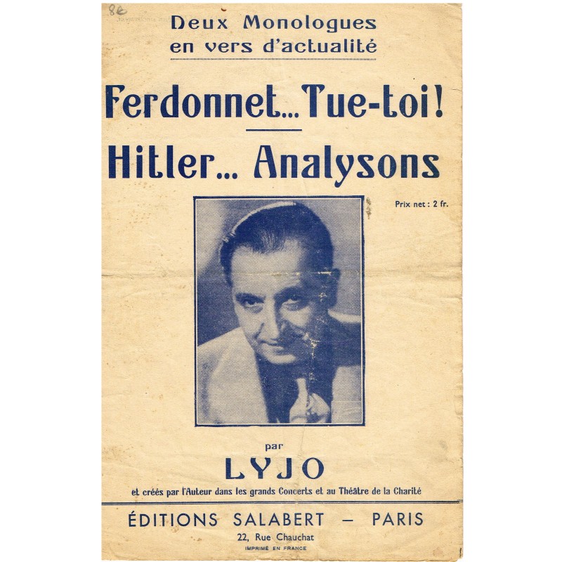 PARTITION DE LYJO - FERDONNET... TUE-TOI ! - HITLER... ANALYSONS