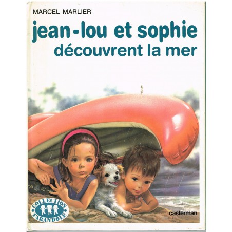 LIVRE : JEAN-LOU ET SOPHIE DECOUVRENT LA MER