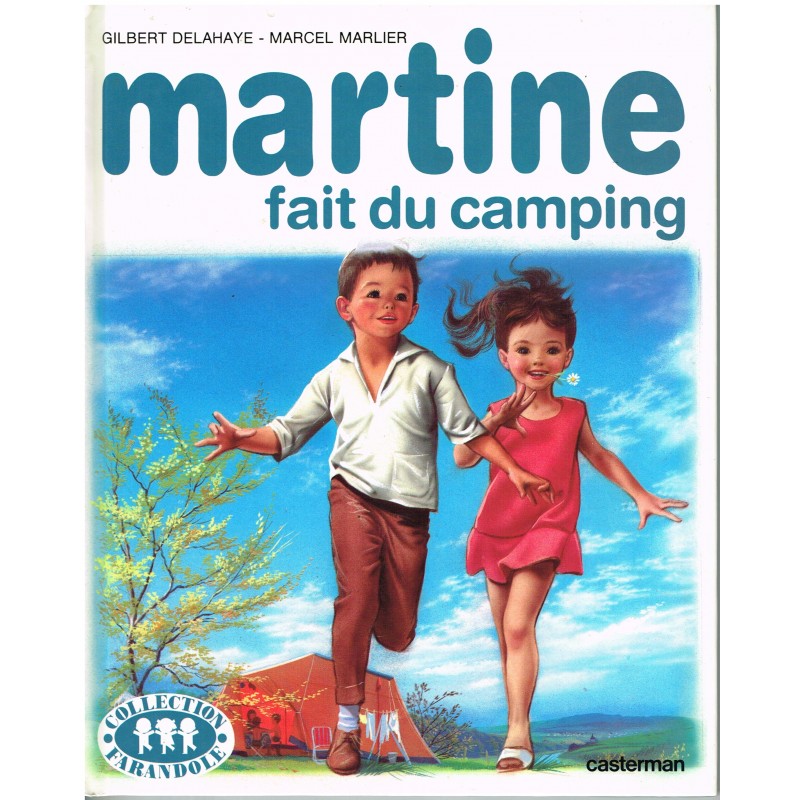 LIVRE : MARTINE FAIT DU CAMPING