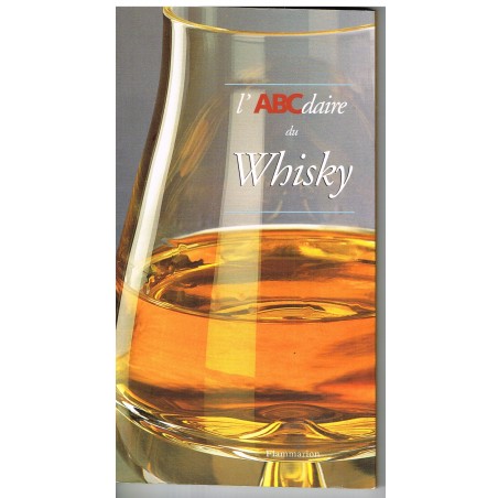 LIVRE : L'ABCdaire DU WHISKY