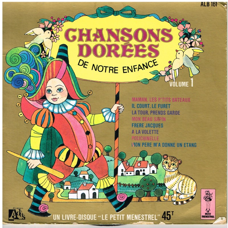 LIVRE-DISQUE 45 TOURS CHANSONS DOREES DE NOTRE ENFANCE - VOLUME 1