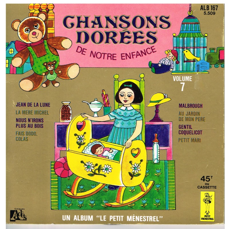 LIVRE-DISQUE 45 TOURS CHANSONS DOREES DE NOTRE ENFANCE - VOLUME 7