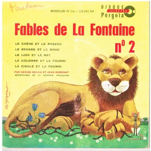 DISQUE 45 TOURS 17 cm - FABLES DE LA FONTAINE N° 2