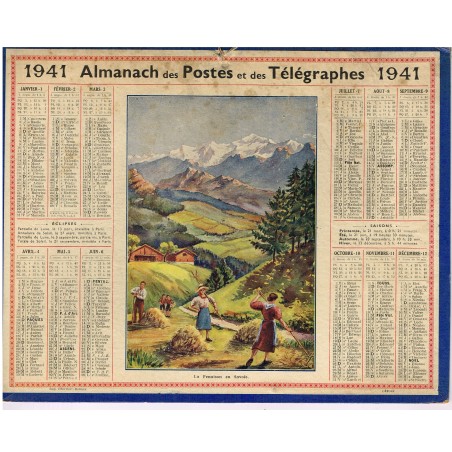 CALENDRIER ALMANACH DES POSTES ET TELEGRAPHES 1941 - LA FENAISON EN SAVOIE