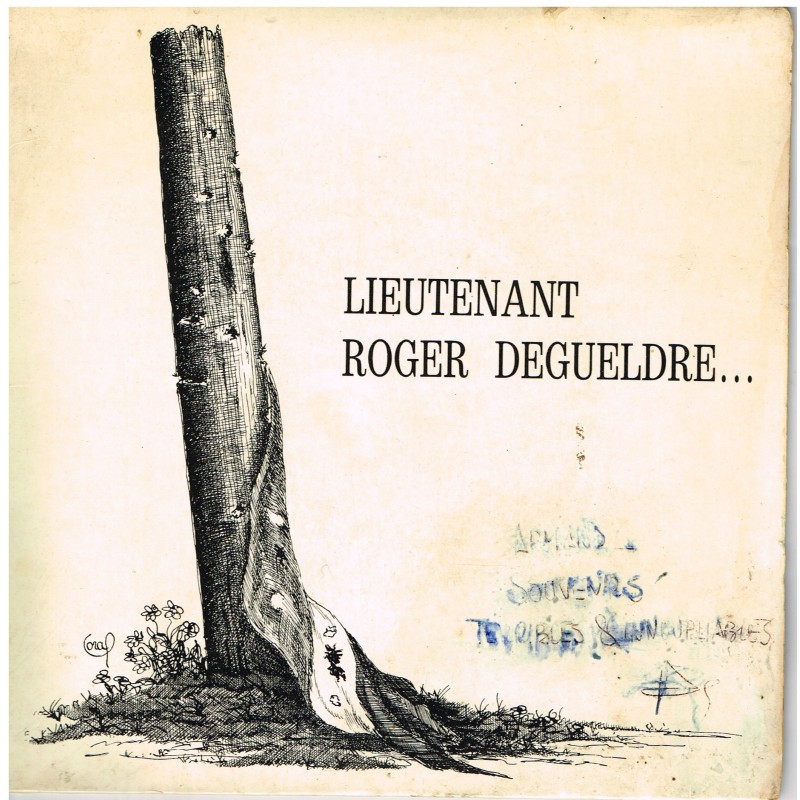 DISQUE 45 TOURS BIEM - LIEUTENANT ROGER DEGUELDRE 