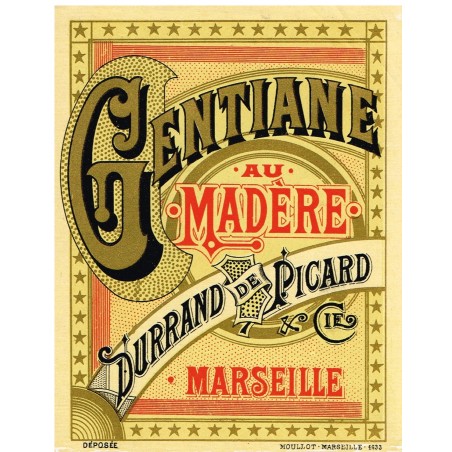 ETIQUETTE DE GENTIANE AU MADERE DURRAND DE PICARD & Cie