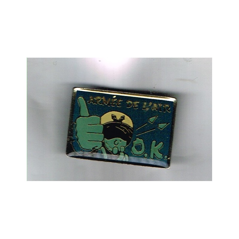 PIN'S ARMEE DE L'AIR - O.K. - BLEU