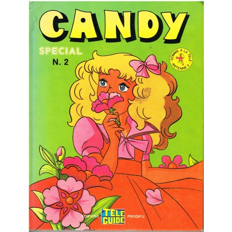 LIVRE CANDY SPECIAL N° 2 - LE DEPART DE TOM - COMME A LA TELE - ANTENNE 2.
