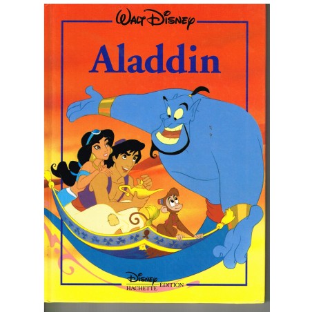 LIVRE - ALADDIN - WALT DISNEY - EDITION HACHETTE