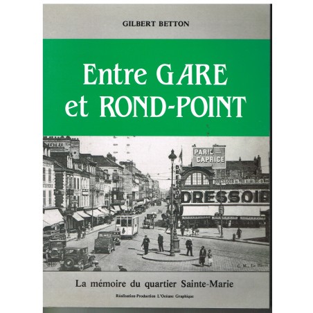 LIVRE - LE HAVRE - ENTRE GARE ET ROND-POINT