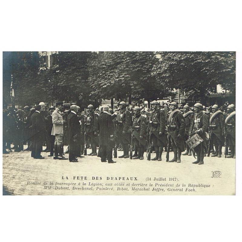 CARTE POSTALE MILITAIRE - LA FÊTE DES DRAPEAUX - 14 JUILLET 1917 - REMISE DE LA FOURRAGERE A LA LEGION