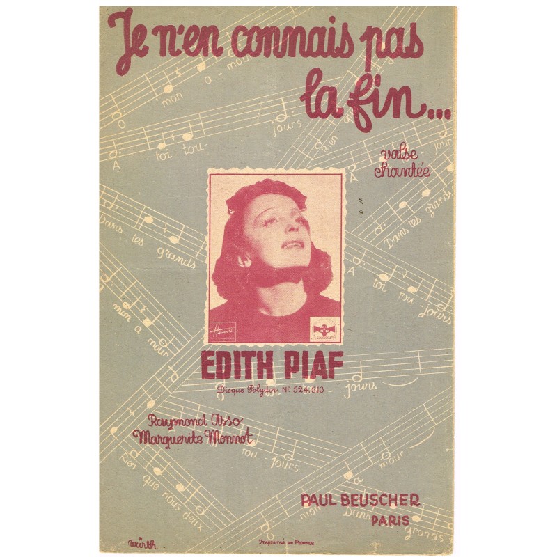 PARTITION DE EDITH PIAF - JE N'EN CONNAIS PAS LA FIN...