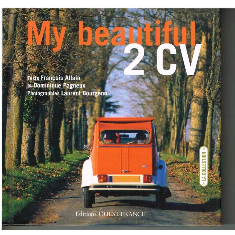 LIVRE - MY BEAUTIFUL 2CV