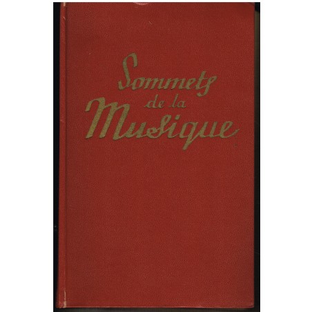 LIVRE SOMMETS DE LA MUSIQUE