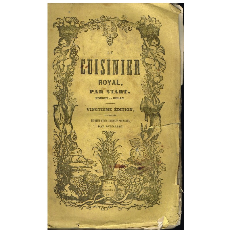 LIVRE - LE CUISINIER ROYAL par VIART - 1846