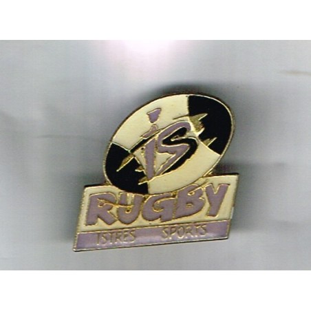 PIN'S DE RUGBY  - ISTRES SPORT - BALLON DE RUGBY
