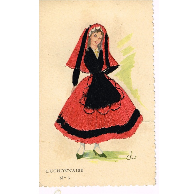 CARTE POSTALE BRODEE - LUCHONNAISE SIGNEE EFSI