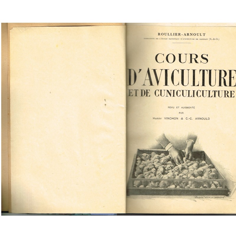 LIVRE - COURS D'AVICULTURE ET DE CUNICULICULTURE de 1941