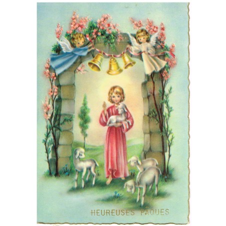 CARTE POSTALE HEUREUSES PAQUES - JESUS ET SES AGNEAUX  - LES CLOCHES